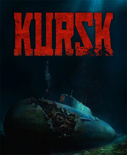 Kursk: A Submarine Thriller