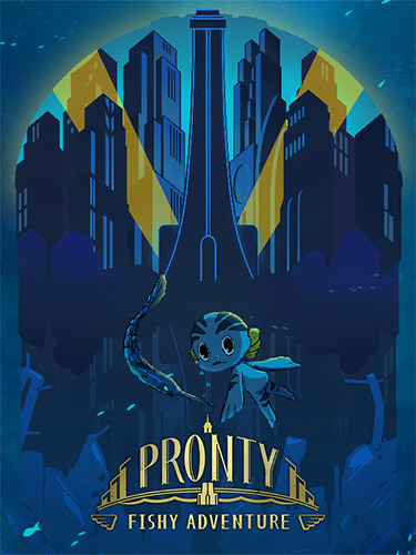 Pronty: Fishy Adventure