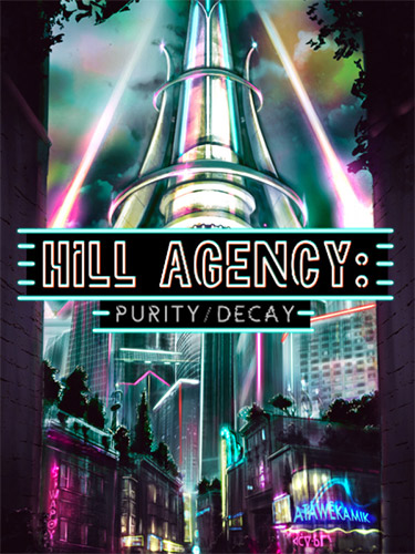 Hill Agency: PurityDecay Repack