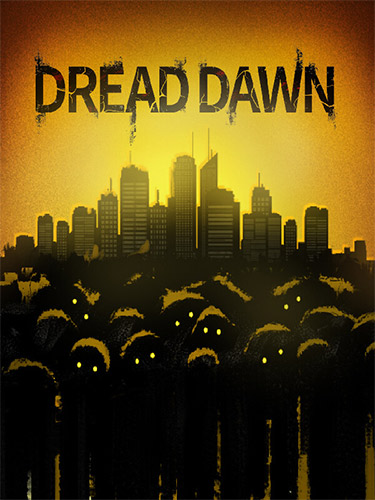 Dread & Dawn
