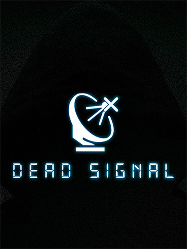 Dead Signal