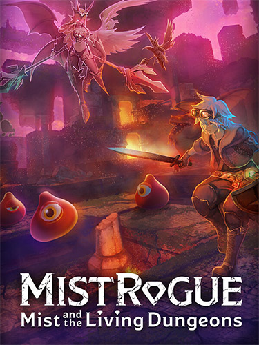 Mist Rogue: Mist and the Living Dungeons