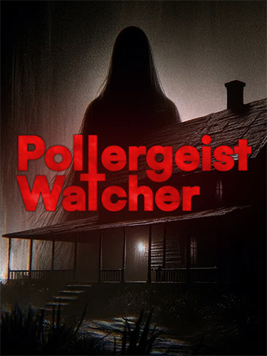 Poltergeist: Watcher