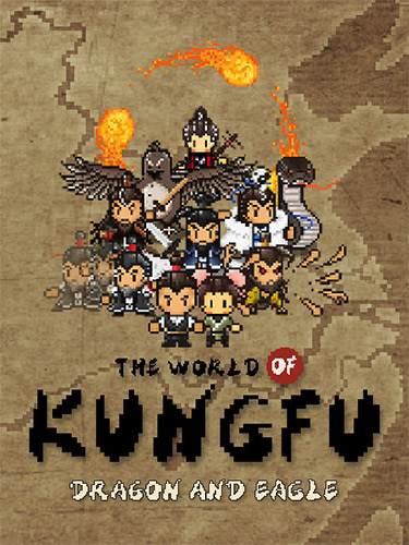 The World of Kung Fu: Dragon and Eagle