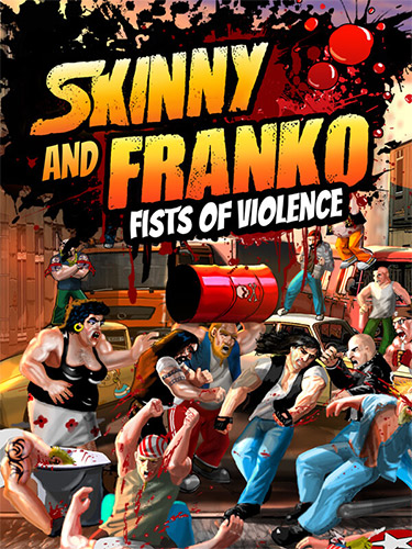 Skinny Franko: Fists of Violence