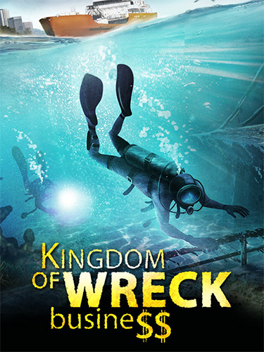 Kingdom of Wreck: Business