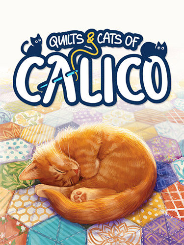 Quilts and Cats of Calico