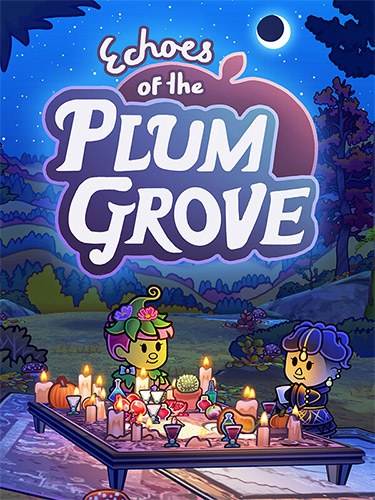Echoes of the Plum Grove