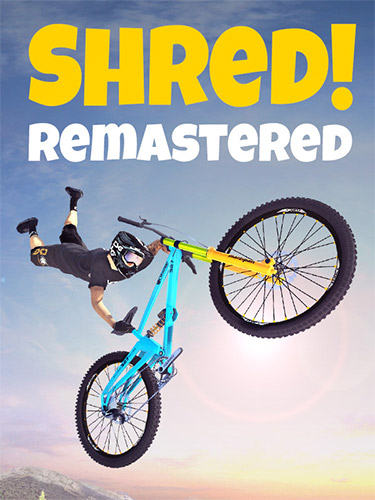 Shred Remastered