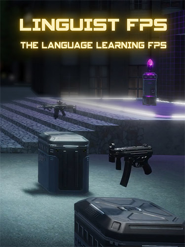 Linguist FPS: The Language Learning FPS