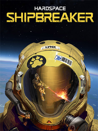 Hardspace: Shipbreaker
