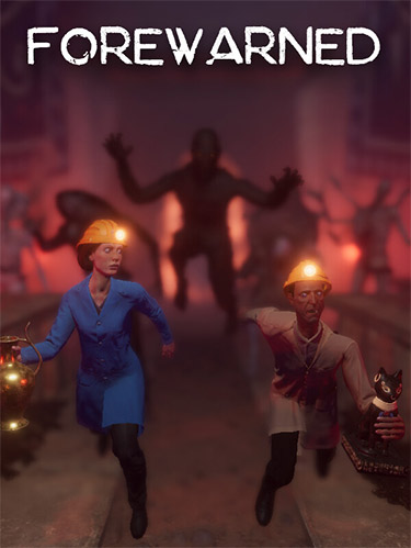 Forewarned: A Cooperative Horror Experience