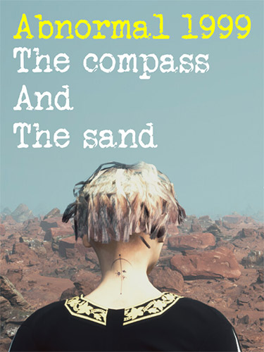Abnormal 1999: The Compass and the Sand