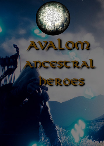 Avalom: Ancestral Heroes