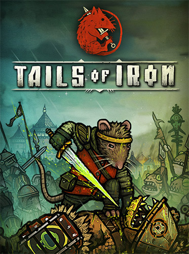 Tails of Iron: Reclaim Your Kingdom