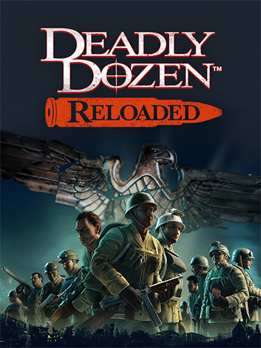 Deadly Dozen: Reloaded
