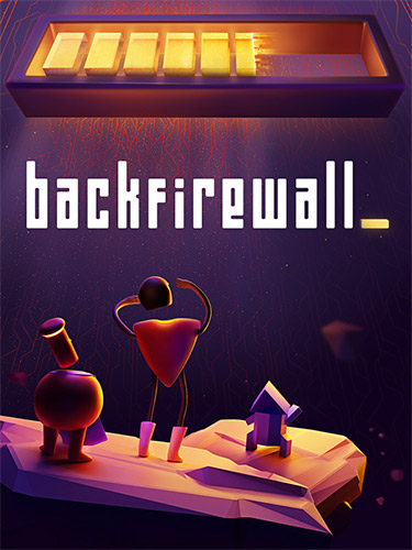 Backfirewall: Escape the System