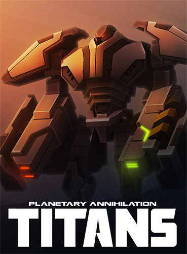 Planetary Annihilation: Titans