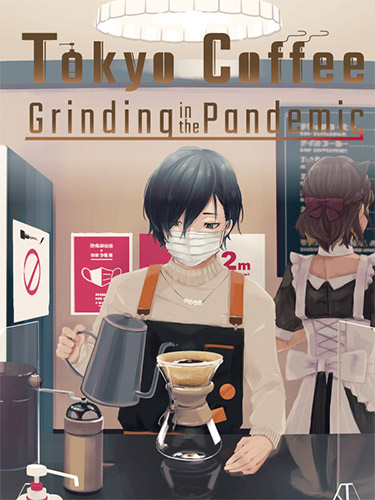 Tokyo Coffee Grinding in the Pandemic