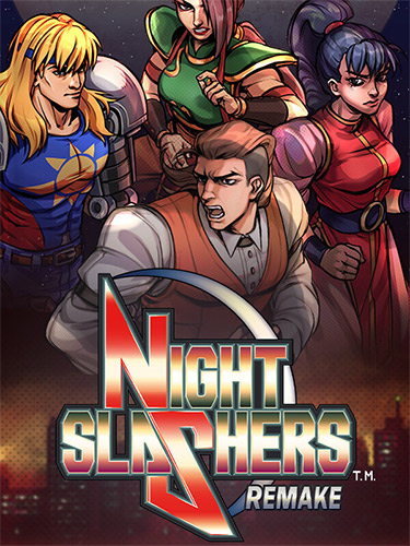 Night Slashers Remake