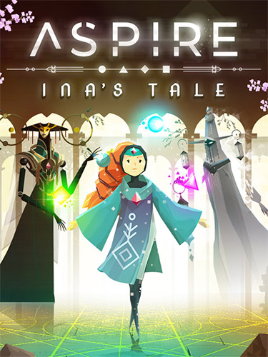 Aspire: Ina's Tale