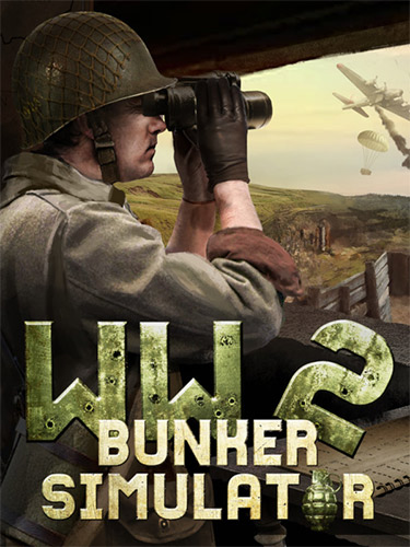 WW2 Bunker Simulator