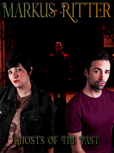 Markus Ritter: Ghosts of the Past