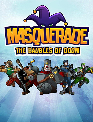Masquerade: The Baubles of Doom